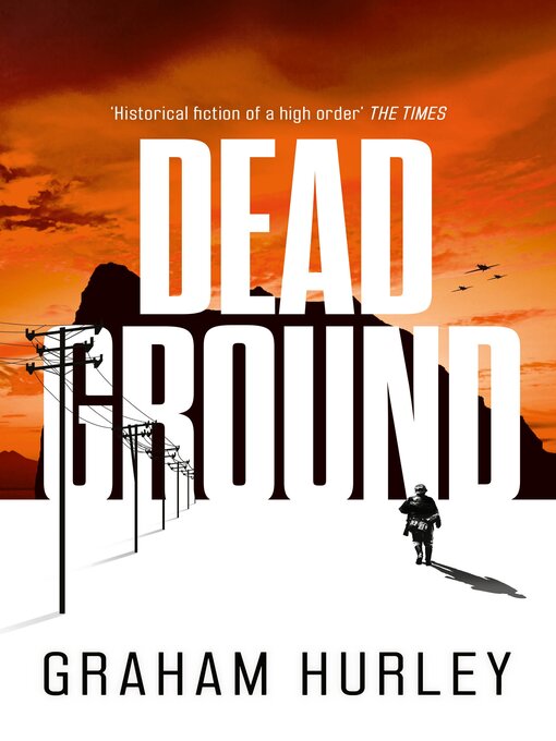 Title details for Dead Ground by Graham Hurley - Available